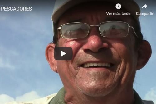 Pescadores (+ video)