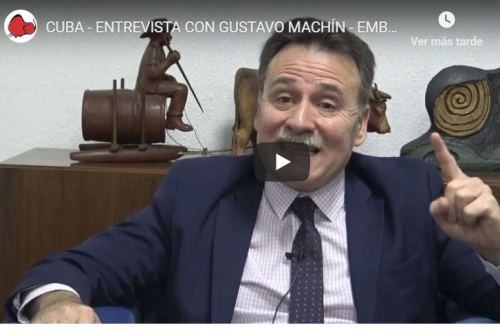 Entrevista a Gustavo Machín, @embaCubaEspana (+video) @GustavoMachinG