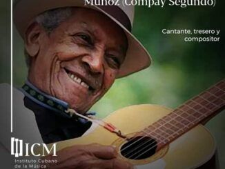 Se recuerda a Compay Segundo en su natalicio pero poco a Compay Primero.