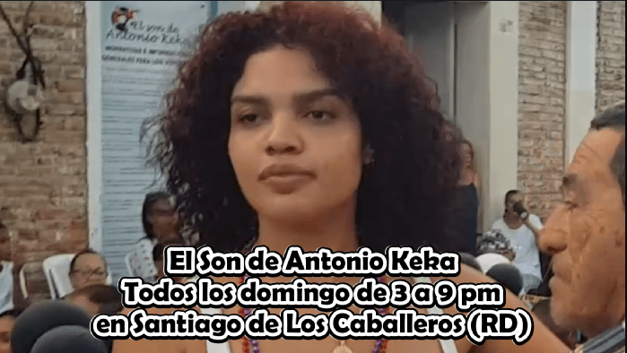El Son de Keka todos los domingos en Santiago de los Caballeros en República Dominicana El Son de Keka todos los domingos en Santiago de los Caballeros en República Dominicana